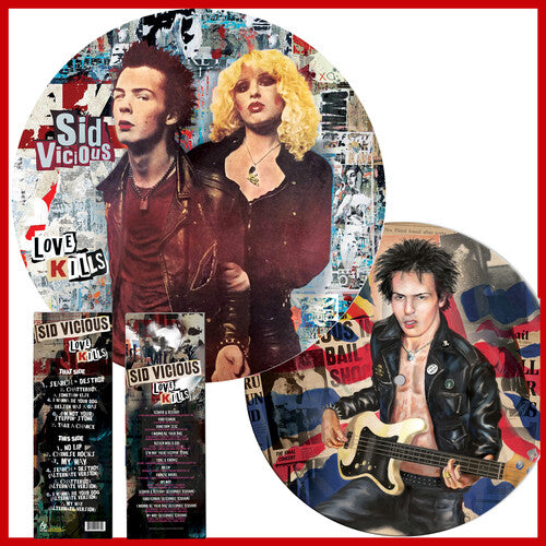 Vicious, Sid: Love Kills (Picture Disc Vinyl)