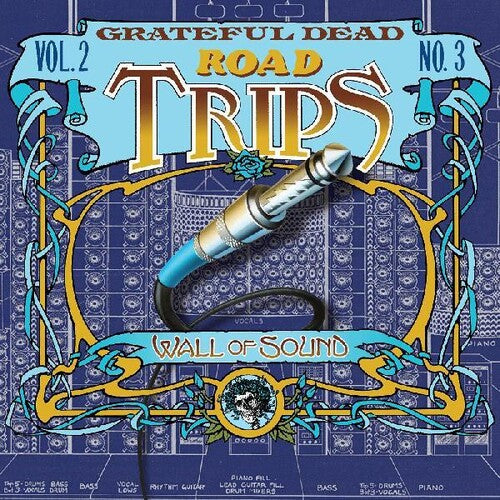 Grateful Dead: Road Trips Vol.2 No.3 - Wall Of Sound