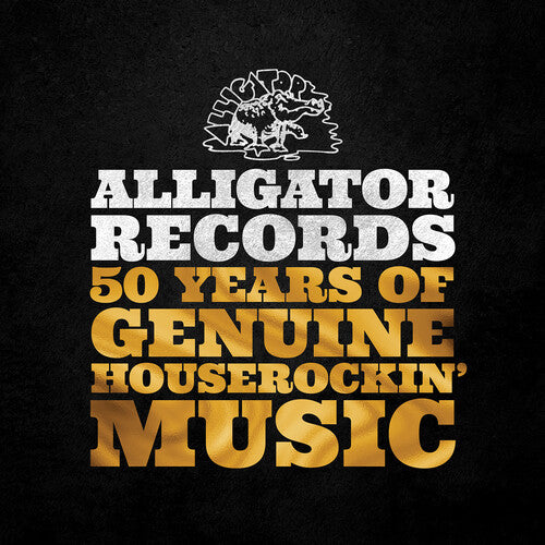 Alligator Records-50 Years of Genuine Houserockin': Alligator Records—50 Years Of Genuine Houserockin’ Music / Various