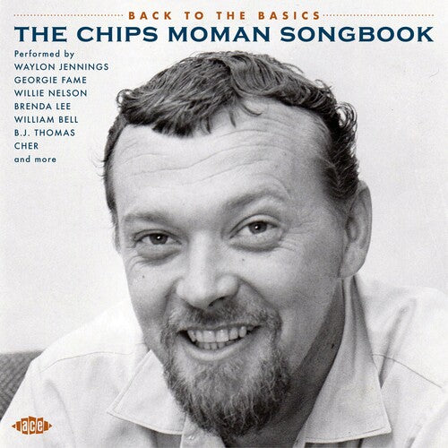 Back to the Basics: Chips Moman Songbook / Various: Back To The Basics: Chips Moman Songbook / Various