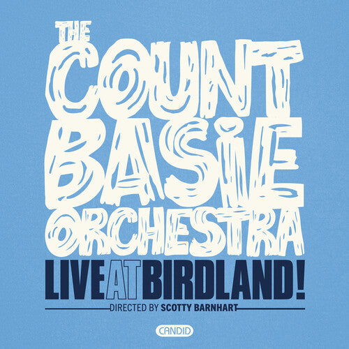 Count Basie Orchestra: Live At Birdland