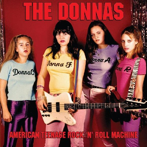 Donnas: American Teenage Rock 'n' Roll Machine