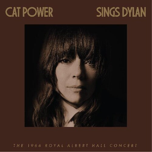 Cat Power: Cat Power Sings Dylan: The 1966 Royal Albert Hall