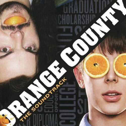Orange County / O.S.T.: Orange County (Original Soundtrack)