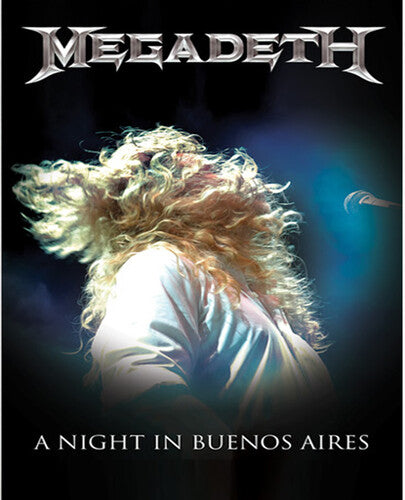 Megadeth: A Night In Buenos Aires