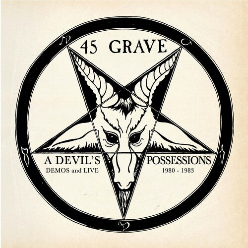 45 Grave: A Devil's Possessions - Demos & Live 1980-1983