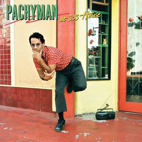Pachyman: At 333 House