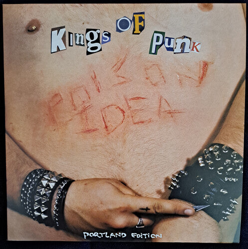 Poison Idea: Kings of Punk (2024 Remastered Pressing)