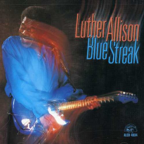 Allison, Luther: Blue Streak
