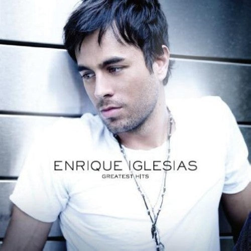 Iglesias, Enrique: Greatest Hits