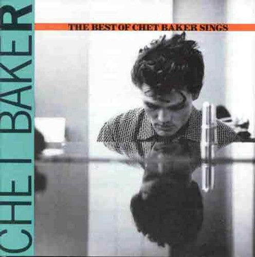 Baker, Chet: Best of: Chet Baker Sings