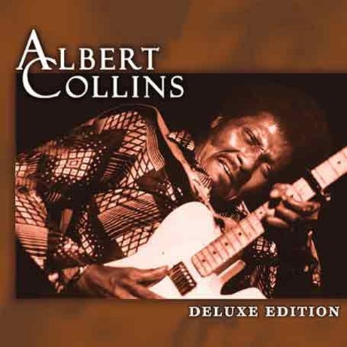 Collins, Albert: Deluxe Edition