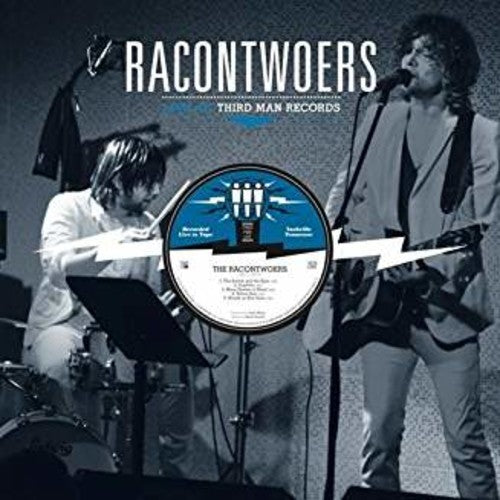 Racontwoers: Live at Third Man