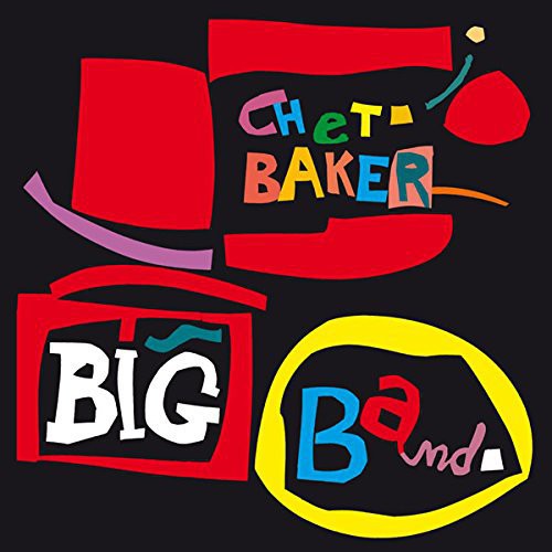 Baker, Chet: Big Band