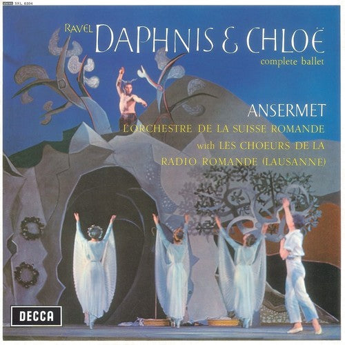 Ravel / Ansermet / L'Orchestre De La Suisse Romand: Daphnis Et Chloe (Complete Ballet)