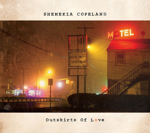 Copeland, Shemekia: Outskirts Of Love
