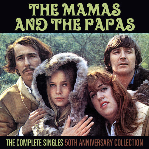 Mamas & Papas: Complete Singles: 50th Anniversary Collection