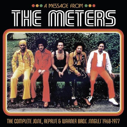 Meters: A Message from the MetersThe Complete Josie Reprise & Warner Bros.  Singles 1968-1977