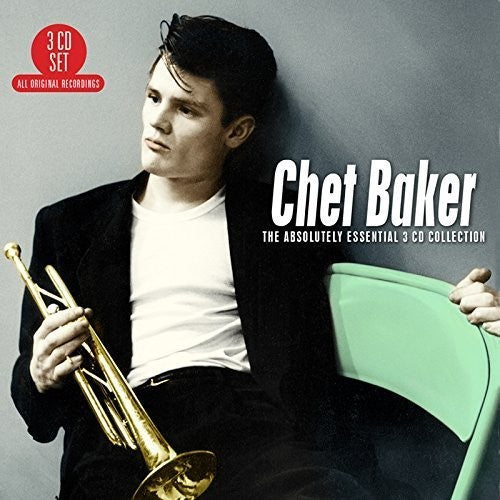 Baker, Chet: Absolutely Essential 3 CD Collection