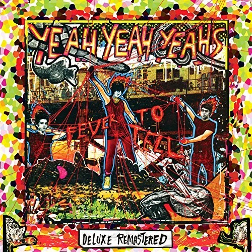 Yeah Yeah Yeahs: Fever To Tell