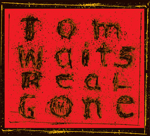 Waits, Tom: Real Gone (remixed And Remastered)