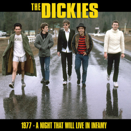 Dickies: A Night That Will Live In Infamy 1977