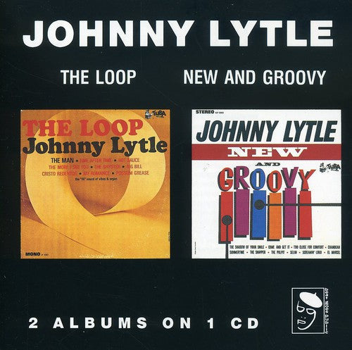 Lytle, Johnny: Loop New & Groovy