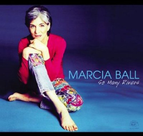 Ball, Marcia: So Many Rivers