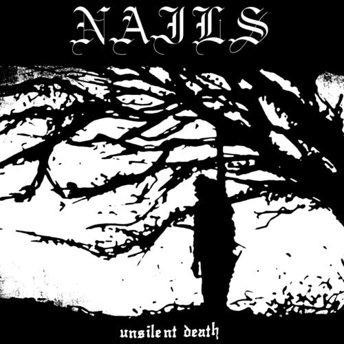 Nails: Unsilent Death