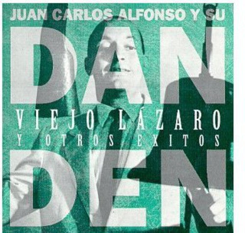 Dan Den: Viejo Lazaro