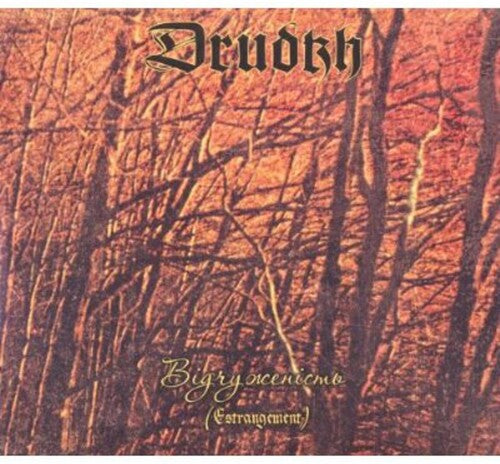 Drudkh: Estrangement