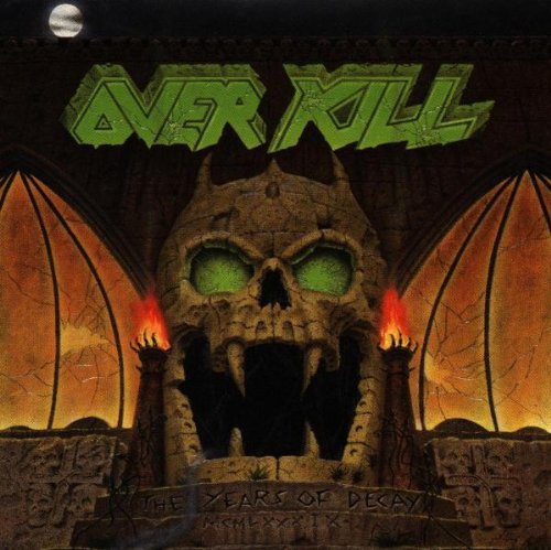 Overkill: Years Of Decay