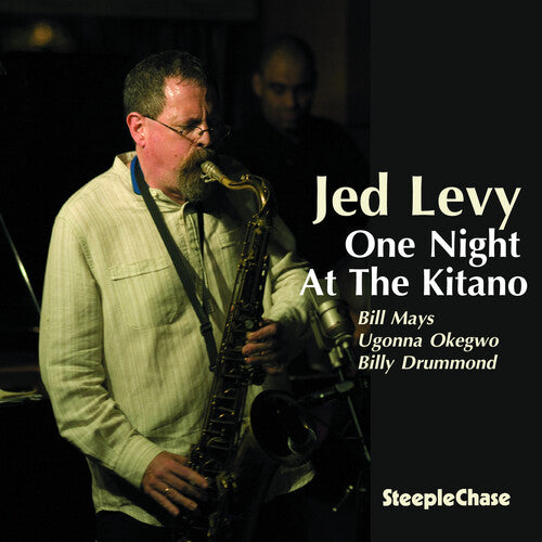 Levy, Jed: One Night at the Kitano