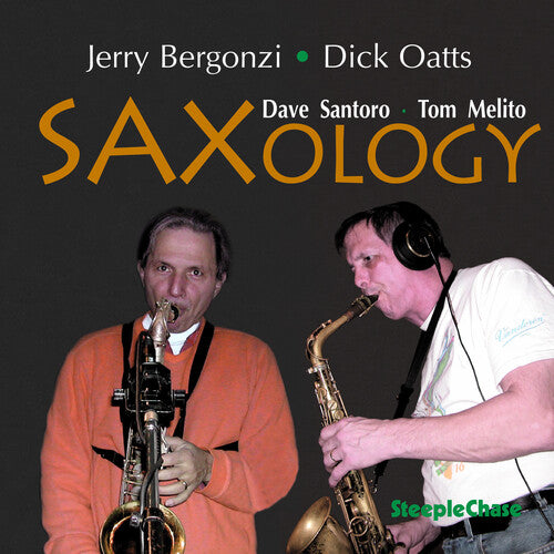 Oatts, Dick / Bergonzi, Jerry: Saxology