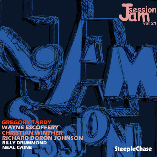 Tardy, Gregory / Escoffery, Wayne / Winther: Jam Session, Vol. 21