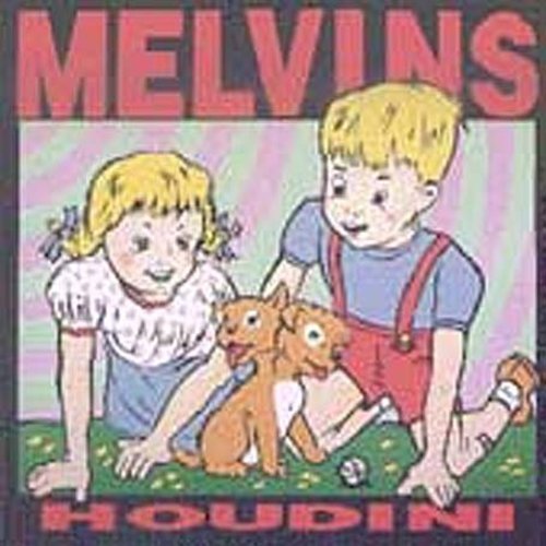 Melvins: Houdini