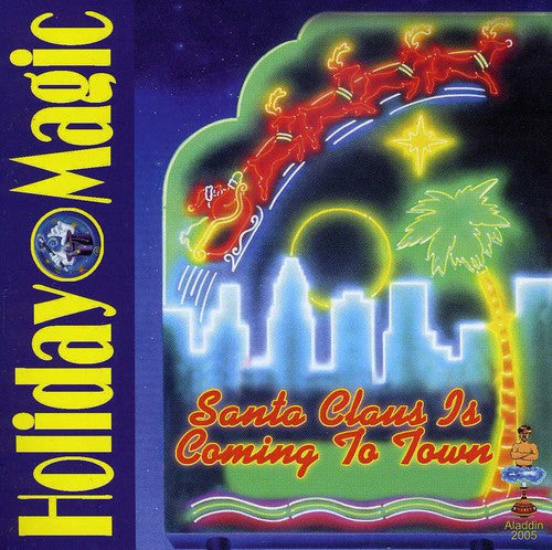 Holiday Magic - Santa Claus Is / Various: Holiday Magic / Santa Claus Is