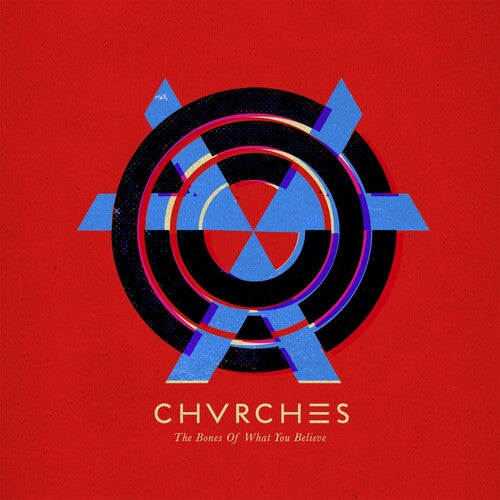 Chvrches: Bones of What You Believe