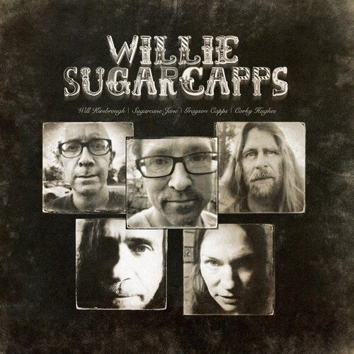 Willie Sugarcapps: Willie Sugarcapps