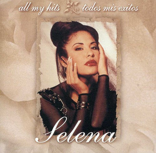 Selena: All My Hits: Todos Mis Exitos