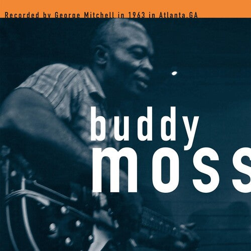 Buddy Moss: George Mitchell Collection