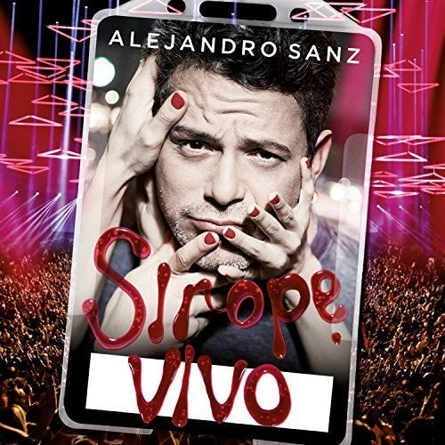 Sanz, Alejandro: Sirope Vivo