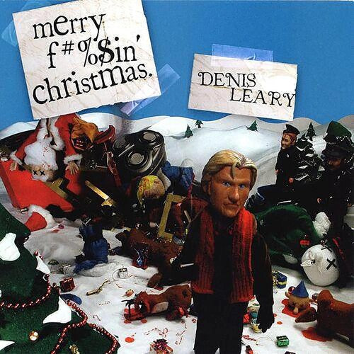 Leary, Denis: Merry F'N Christmas