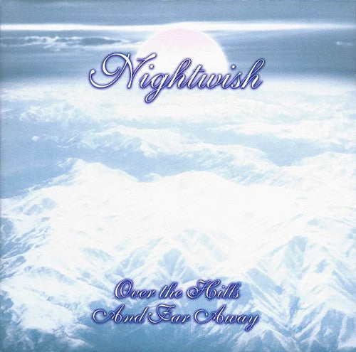 Nightwish: Over The Hills & Far Away