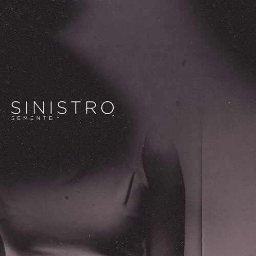 Sinistro: Semente