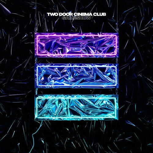 Two Door Cinema Club: Gameshow