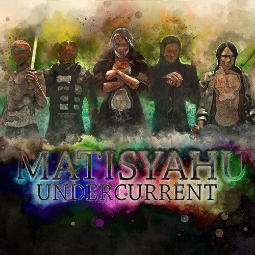 Matisyahu: Undercurrent