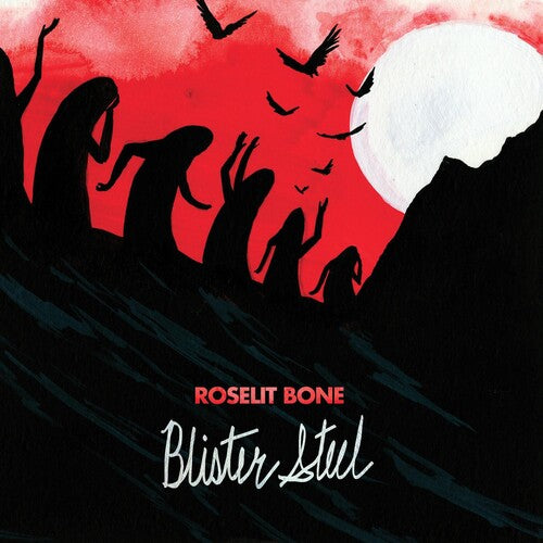 Roselit Bone: Blister Steel