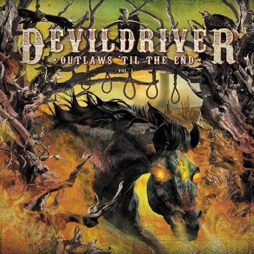 DevilDriver: Outlaws 'til The End 1