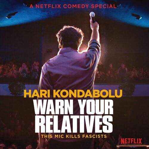 Kondabolu, Hari: Warn Your Relatives